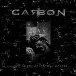 Carbon : March of the Golgothan Hordes